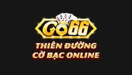 Go66 - Huyền thoại nhà cái tặng thưởng chuyên nghiệp